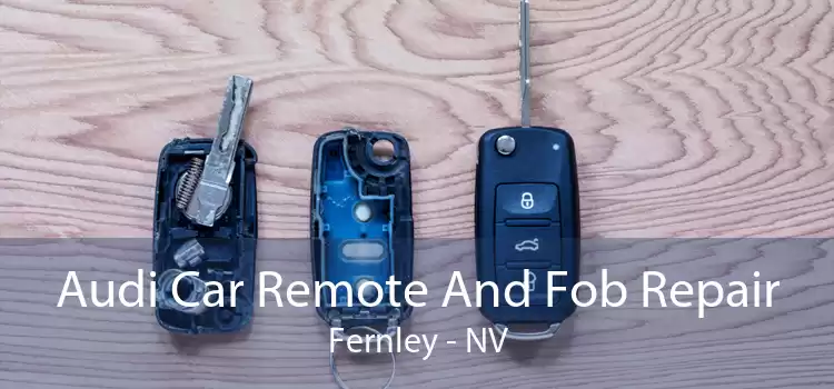 Audi Car Remote And Fob Repair Fernley - NV