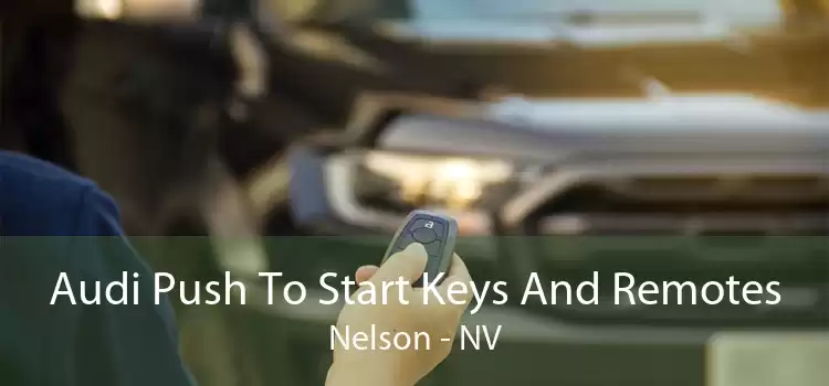 Audi Push To Start Keys And Remotes Nelson - NV