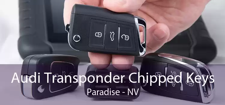 Audi Transponder Chipped Keys Paradise - NV