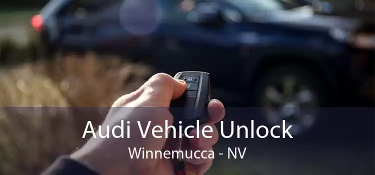 Audi Vehicle Unlock Winnemucca - NV