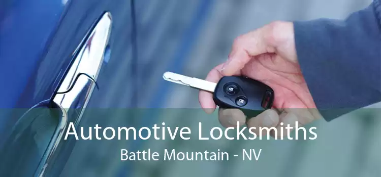 Automotive Locksmiths Battle Mountain - NV