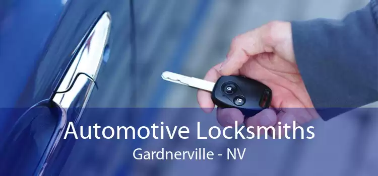 Automotive Locksmiths Gardnerville - NV