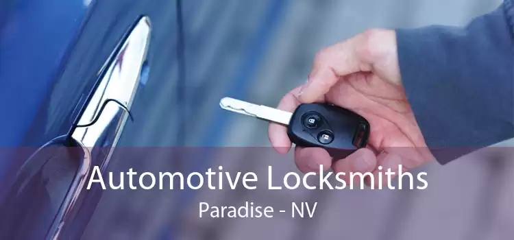 Automotive Locksmiths Paradise - NV