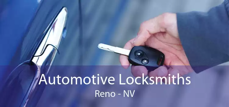 Automotive Locksmiths Reno - NV