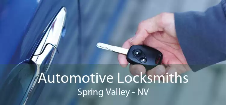 Automotive Locksmiths Spring Valley - NV