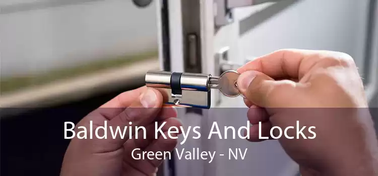 Baldwin Keys And Locks Green Valley - NV