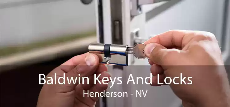 Baldwin Keys And Locks Henderson - NV