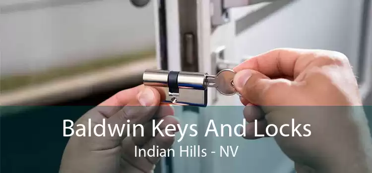 Baldwin Keys And Locks Indian Hills - NV