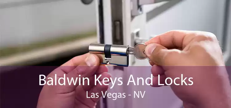 Baldwin Keys And Locks Las Vegas - NV