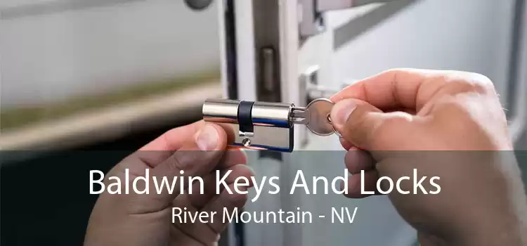 Baldwin Keys And Locks River Mountain - NV
