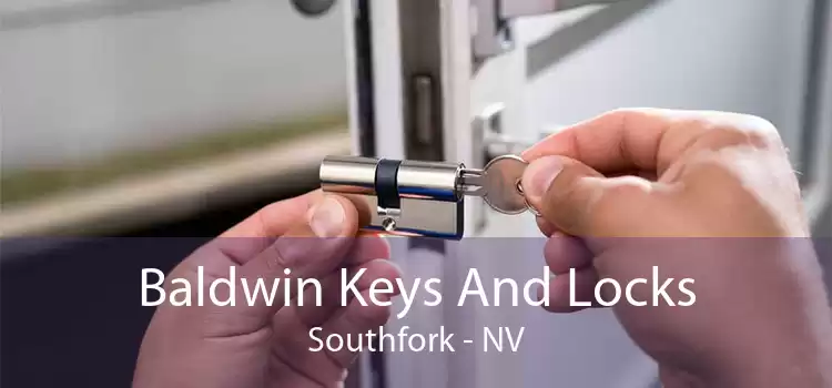 Baldwin Keys And Locks Southfork - NV