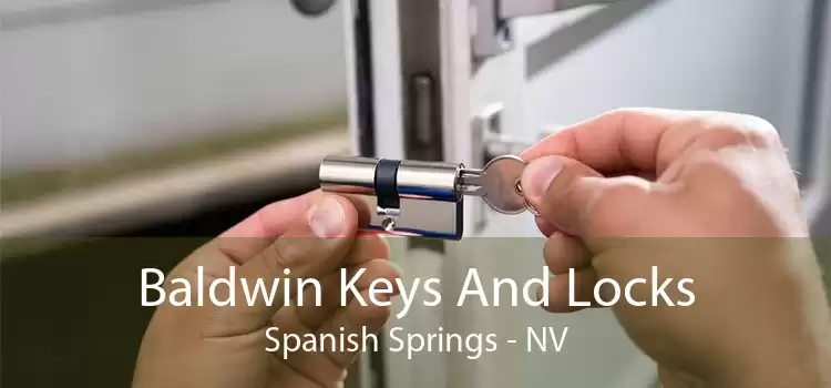 Baldwin Keys And Locks Spanish Springs - NV