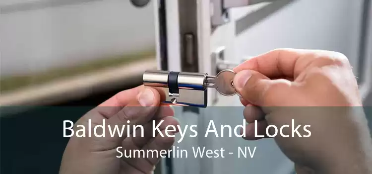 Baldwin Keys And Locks Summerlin West - NV