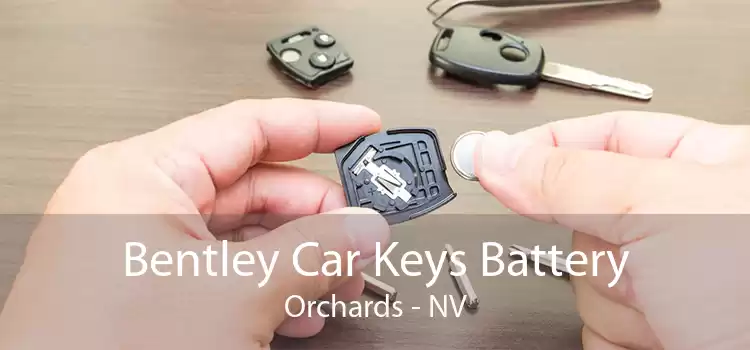 Bentley Car Keys Battery Orchards - NV