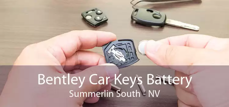 Bentley Car Keys Battery Summerlin South - NV