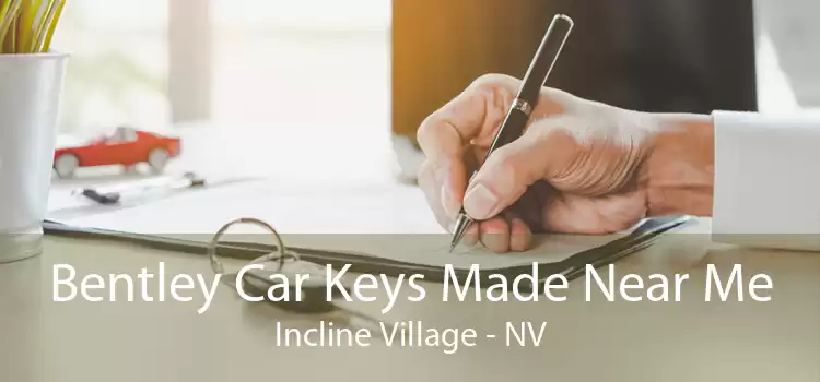 Bentley Car Keys Made Near Me Incline Village - NV