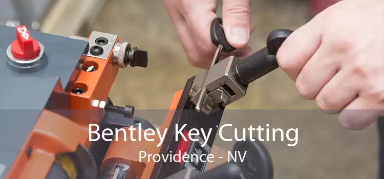 Bentley Key Cutting Providence - NV
