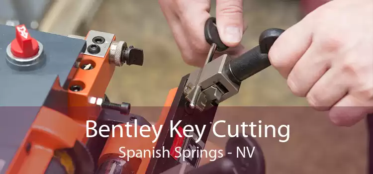 Bentley Key Cutting Spanish Springs - NV