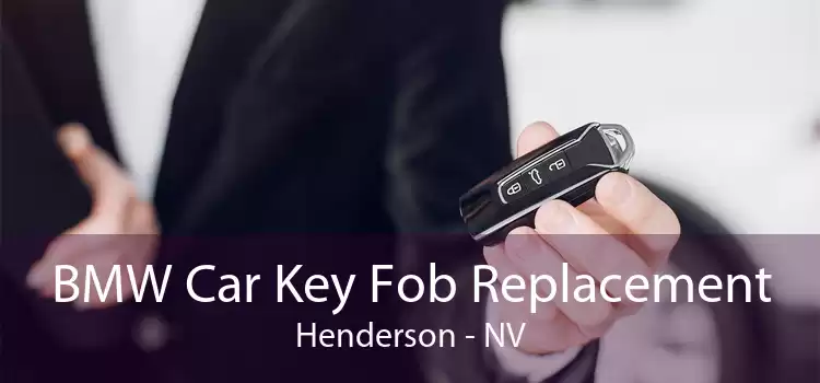 BMW Car Key Fob Replacement Henderson - NV