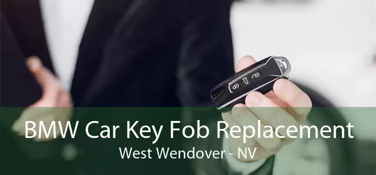 BMW Car Key Fob Replacement West Wendover - NV