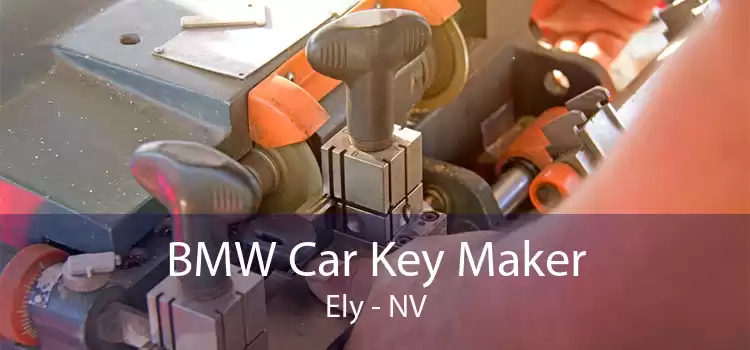 BMW Car Key Maker Ely - NV