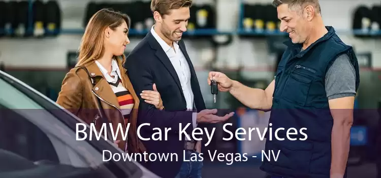 BMW Car Key Services Downtown Las Vegas - NV