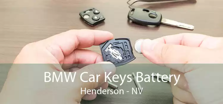 BMW Car Keys Battery Henderson - NV