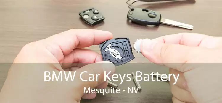 BMW Car Keys Battery Mesquite - NV