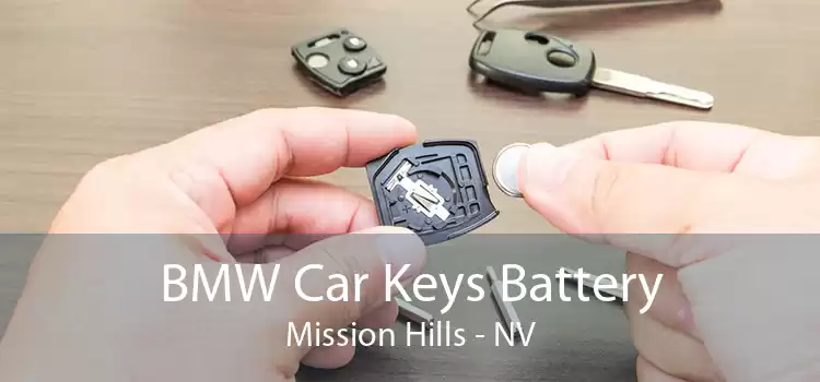 BMW Car Keys Battery Mission Hills - NV