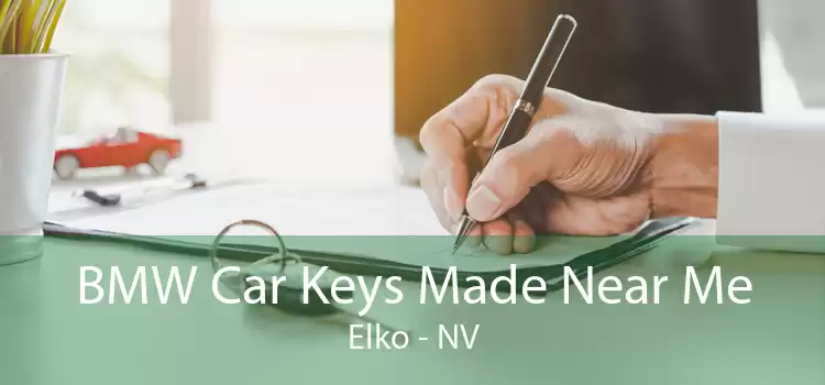 BMW Car Keys Made Near Me Elko - NV