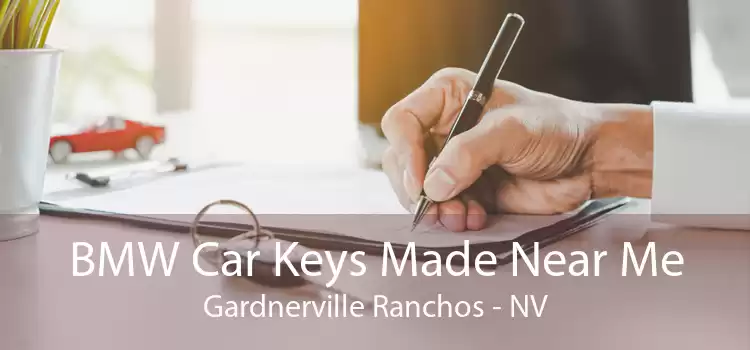 BMW Car Keys Made Near Me Gardnerville Ranchos - NV