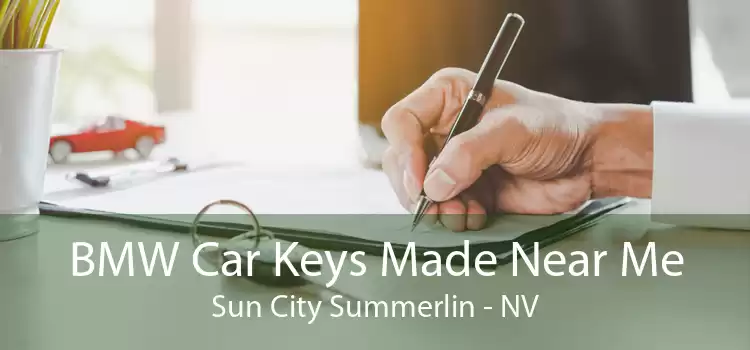 BMW Car Keys Made Near Me Sun City Summerlin - NV