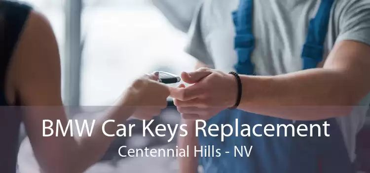 BMW Car Keys Replacement Centennial Hills - NV