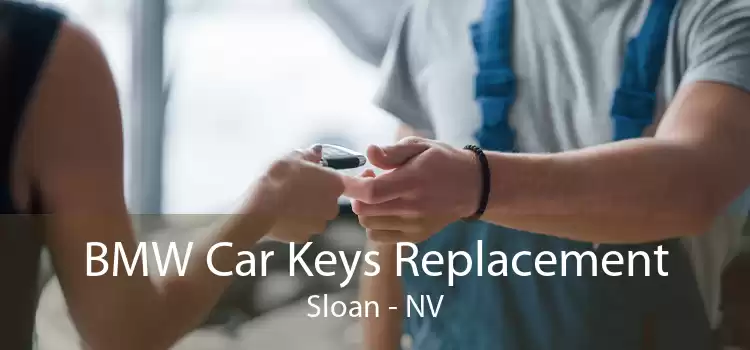 BMW Car Keys Replacement Sloan - NV