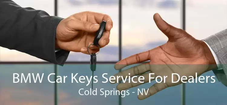 BMW Car Keys Service For Dealers Cold Springs - NV