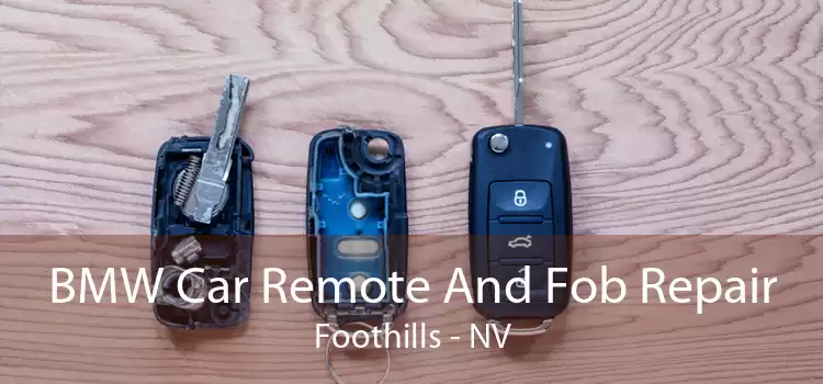 BMW Car Remote And Fob Repair Foothills - NV
