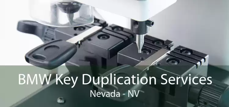 BMW Key Duplication Services Nevada - NV