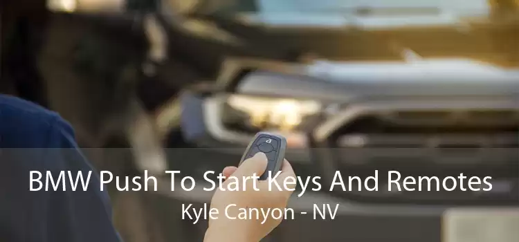 BMW Push To Start Keys And Remotes Kyle Canyon - NV