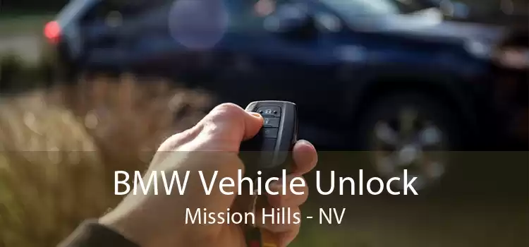 BMW Vehicle Unlock Mission Hills - NV