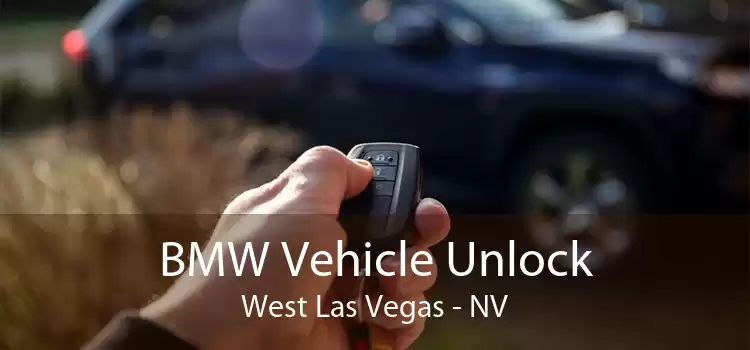 BMW Vehicle Unlock West Las Vegas - NV