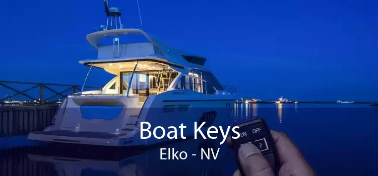 Boat Keys Elko - NV