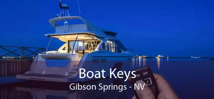 Boat Keys Gibson Springs - NV