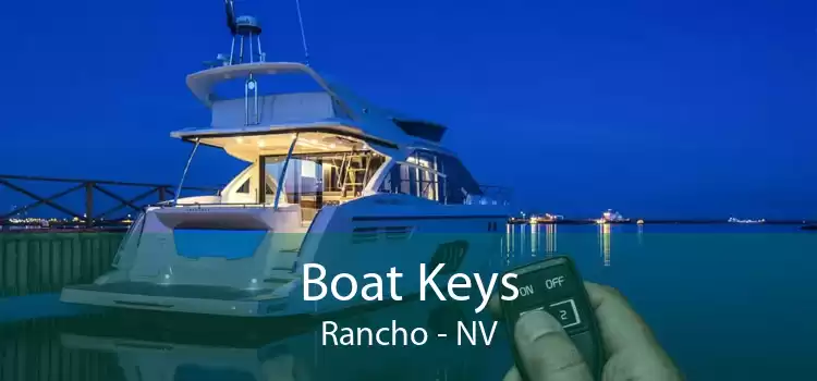 Boat Keys Rancho - NV