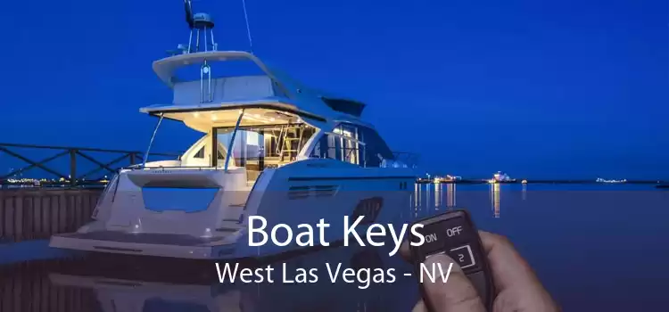 Boat Keys West Las Vegas - NV