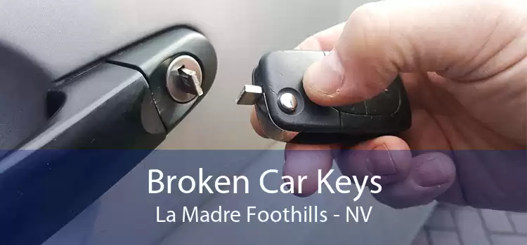 Broken Car Keys La Madre Foothills - NV