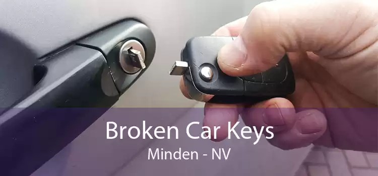 Broken Car Keys Minden - NV