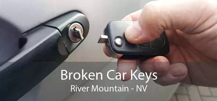 Broken Car Keys River Mountain - NV