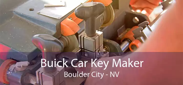 Buick Car Key Maker Boulder City - NV