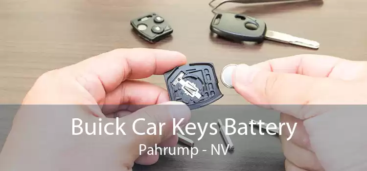 Buick Car Keys Battery Pahrump - NV