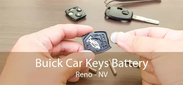 Buick Car Keys Battery Reno - NV